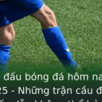 Lịch thi đấu bóng đá hôm nay ngày 8/9/2025 - Những trận cầu đỉnh cao hấp dẫn không thể bỏ lỡ 2 Lich Thi Au Bong A Hom Nay Ngay 892025 Nhung Tran Cau Inh Cao Hap Dan Khong The Bo Lo