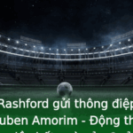 Marcus Rashford gửi thông điệp mới tới MU và Ruben Amorim - Động thái chiến lược đầy bất ngờ của Quỷ đỏ 2 Marcus Rashford Gui Thong Iep Moi Toi Mu Va Ruben Amorim Ong Thai Chien Luoc Ay Bat Ngo Cua Quy O
