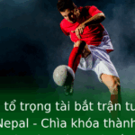 Xác định tổ trọng tài bắt trận tuyển Việt Nam vs Nepal - Chìa khóa thành công và dự đoán kèo Bóng Đá hấp dẫn 2 Xac Inh To Trong Tai Bat Tran Tuyen Viet Nam Vs Nepal Chia Khoa Thanh Cong Va Du Oan Keo Bong A Hap