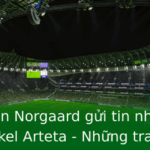 Christian Norgaard gửi tin nhắn cho HLV Mikel Arteta - Những tranh cãi nóng bỏng trong bóng đá Anh 2 Christian Norgaard Gui Tin Nhan Cho Hlv Mikel Arteta Nhung Tranh Cai Nong Bong Trong Bong A Anh