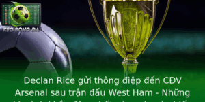 Declan Rice gửi thông điệp đến CĐV Arsenal sau trận đấu West Ham - Những khoảnh khắc đậm chất cảm xúc và chiến lược 7 Declan Rice Gui Thong Iep En Cv Arsenal Sau Tran Au West Ham Nhung Khoanh Khac Am Chat Cam Xuc Va Ch