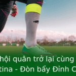 Messi hội quân trở lại cùng tuyển Argentina - Đòn bẩy Đỉnh Cao và Những Thách Thức Chinh Phục 2 Messi Hoi Quan Tro Lai Cung Tuyen Argentina On Bay Inh Cao Va Nhung Thach Thuc Chinh Phuc