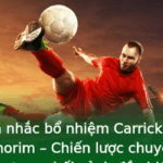 MU cân nhắc bổ nhiệm Carrick nếu sa thải Amorim – Chiến lược chuyển giao đội bóng trong bối cảnh đầy biến động 2 Mu Can Nhac Bo Nhiem Carrick Neu Sa Thai Amorim Chien Luoc Chuyen Giao Oi Bong Trong Boi Canh Ay Bie